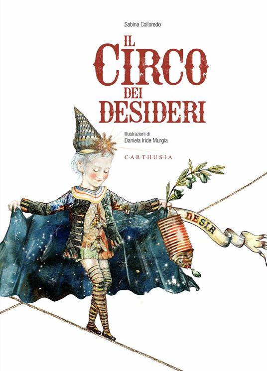 il circo dei desideri