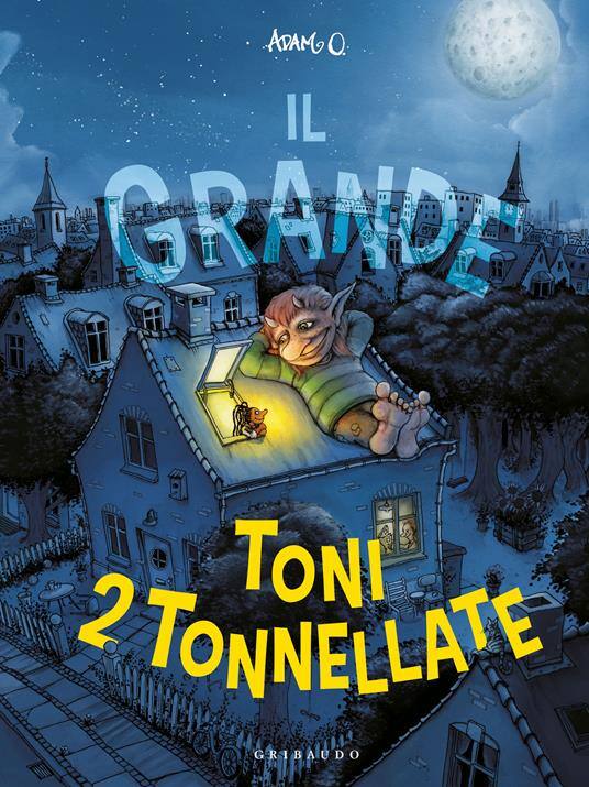 il grande toni