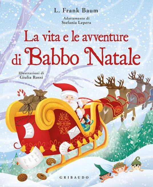 la vita e le avventure di babbo natale
