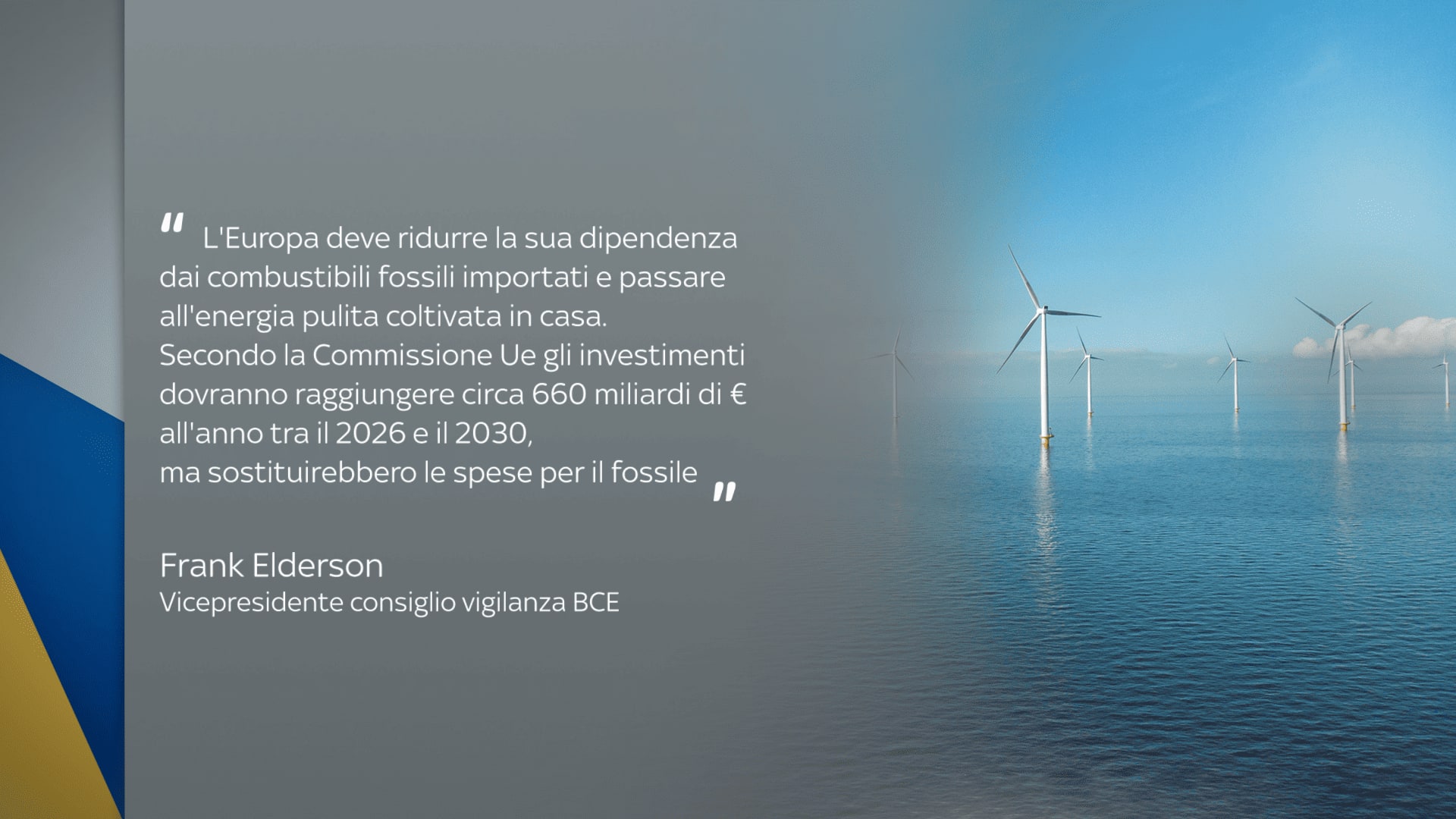 Elderson sulle rinnovabili