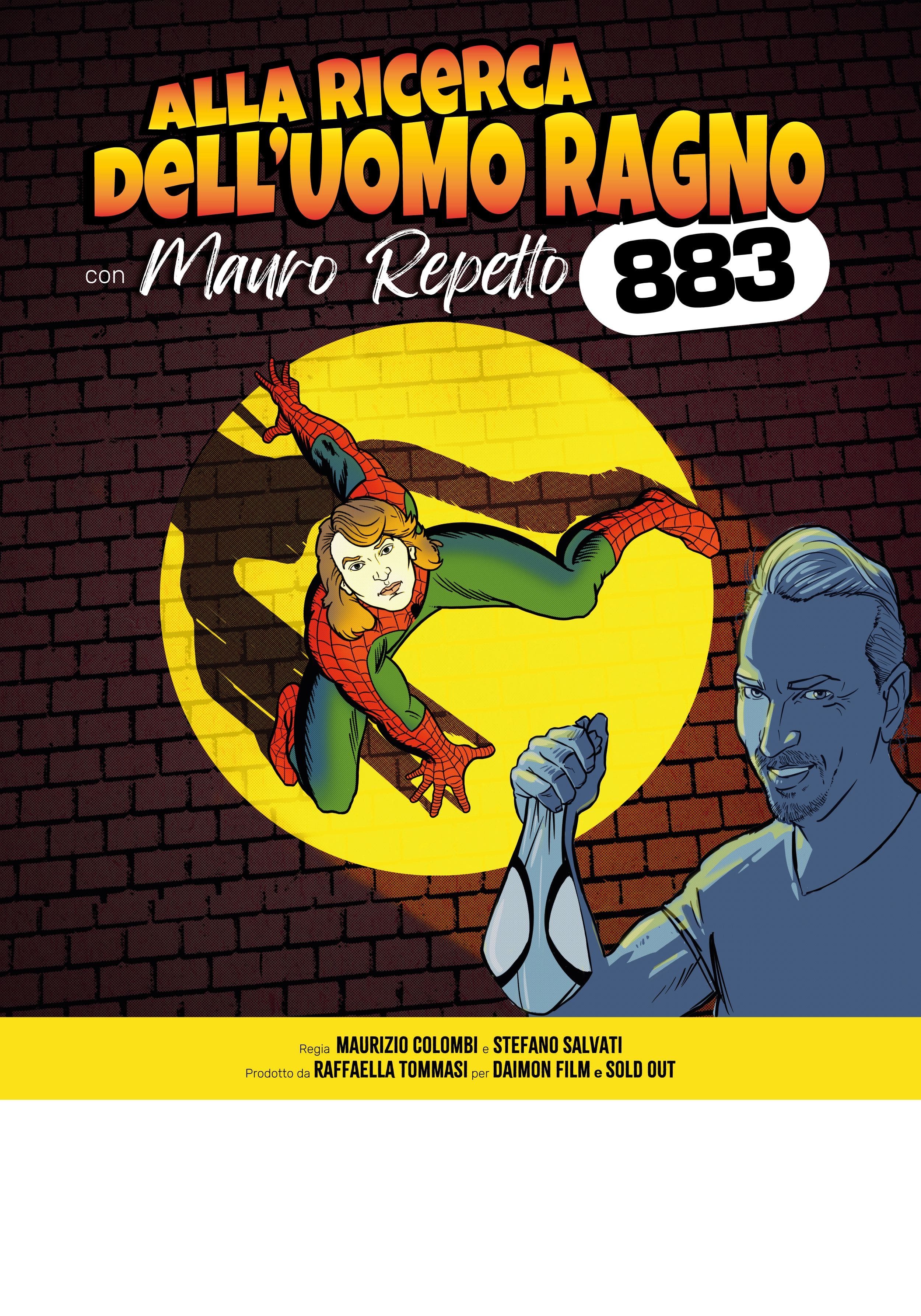 Alla ricerca dell'Uomo Ragno