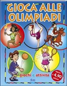 gioca alle olimpiadi