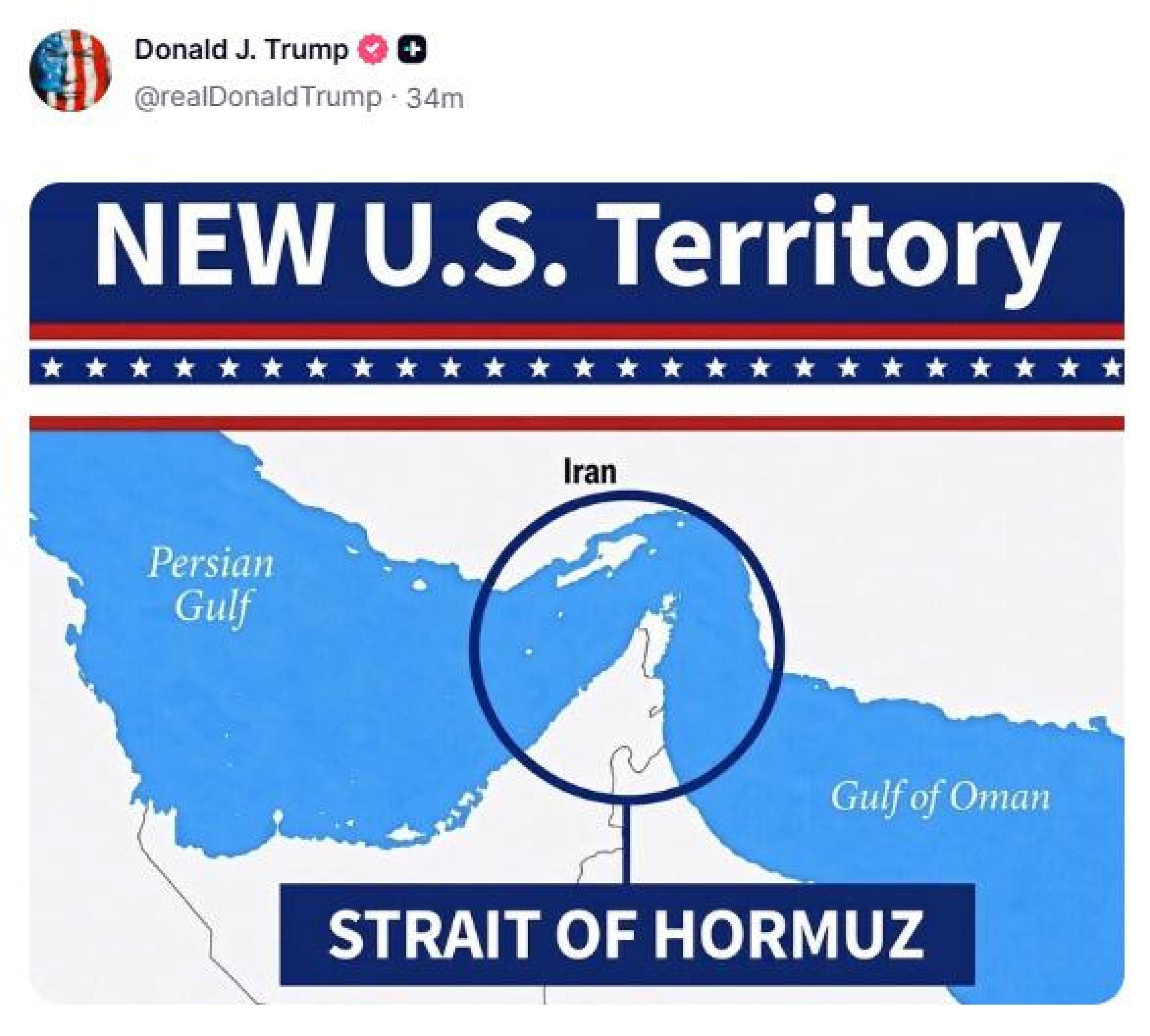 Donald Trump posta su Truth una cartina dello stretto di Hormuz con sovraimpressa la scritta: 'New Us Territory, nuovo territorio statunitense", 18 agosto 2026. TRUTH/realDonaldTrump +++ ATTENZIONE: L'ANSA NON POSSIEDE I DIRITTI DI QUESTA FOTO CHE NON PUO' ESSERE PUBBLICATA SENZA L'AUTORIZZAZIONE DELLA FONTE DI ORIGINE CUI SI RINVIA  +++ NPK +++