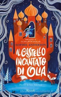 il castello incantato di Olia