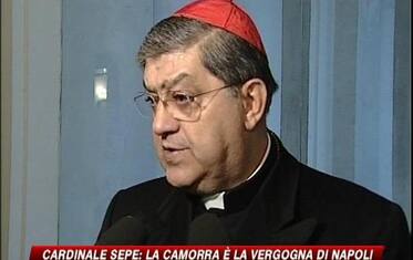 Napoli, gli anatemi del cardinale Sepe contro la camorra