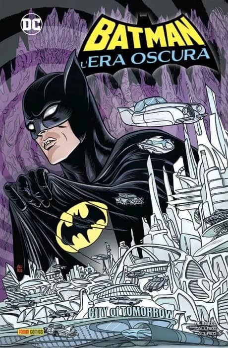 Mark Russell e Mike Allred, Batman: L'Era Oscura, Panini DC, cartonato, 264 pagine a colori, 30 euro