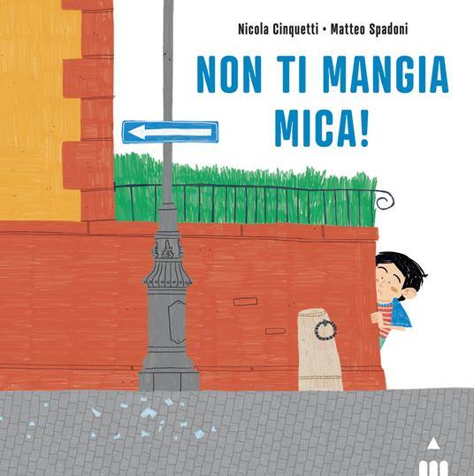 non ti mangia mica
